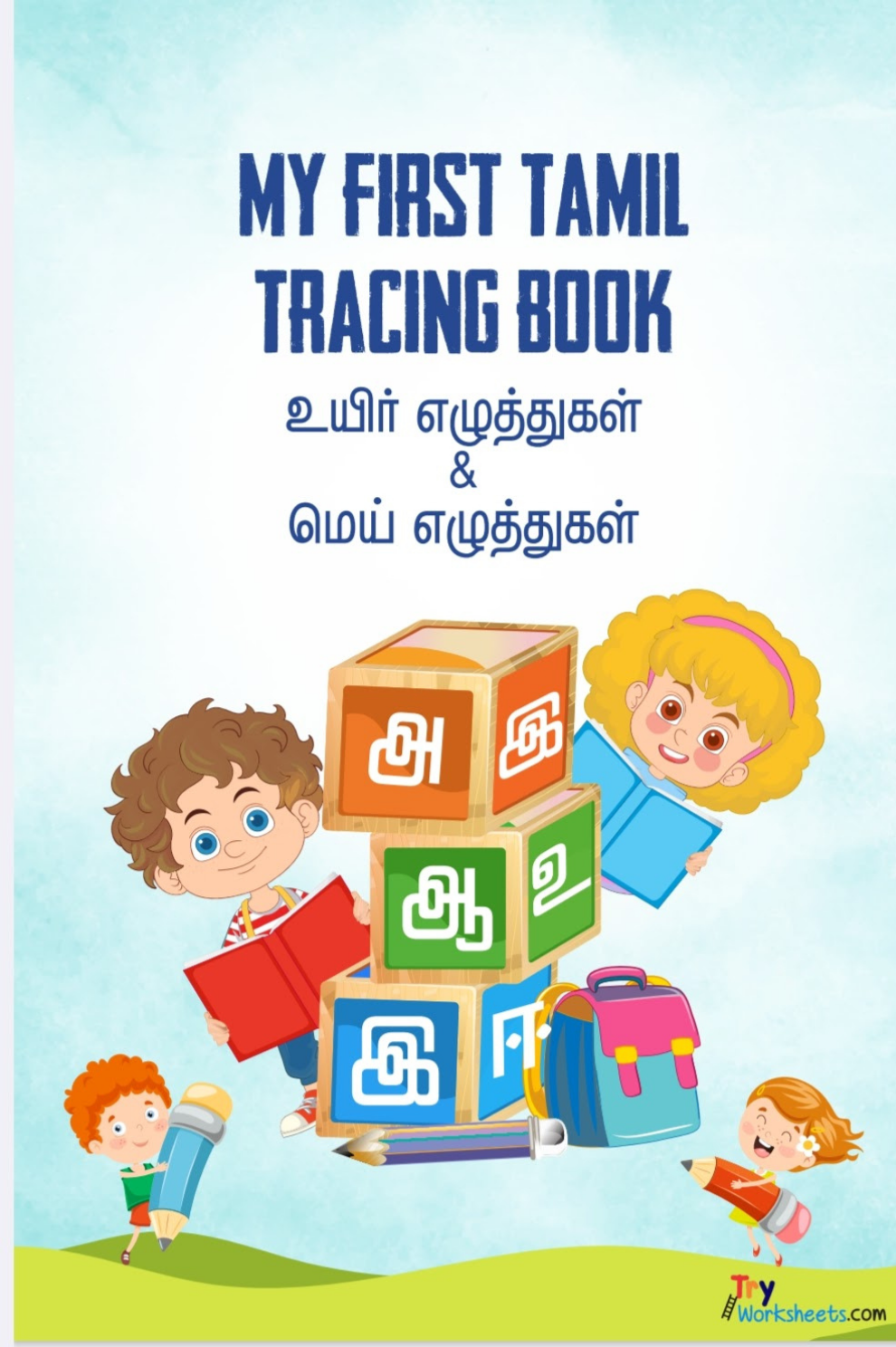 Tamil Write & Wipe Practice Book for Kids (Ages 2–6) | Uyir & Mei Eluthukal Tracing Workbook | Reusable Learning | 30 Pages